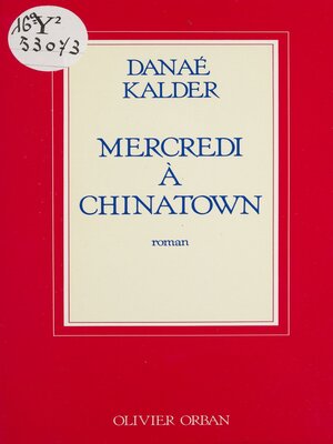 cover image of Mercredi à Chinatown